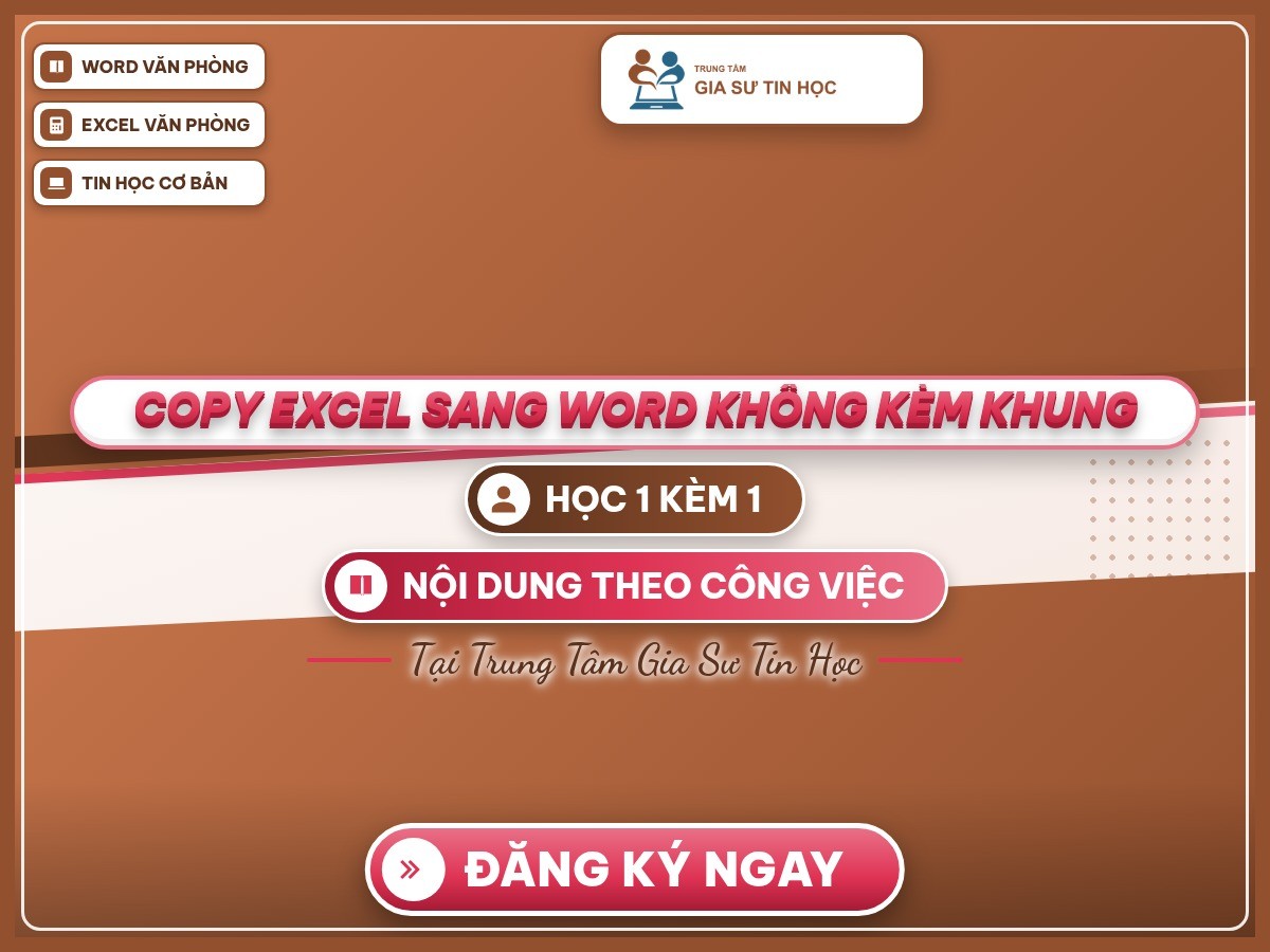 Poster nền thương hiệu Trung Tâm Gia Sư Tin Học với dòng chữ “Copy Excel sang Word không kèm khung”.