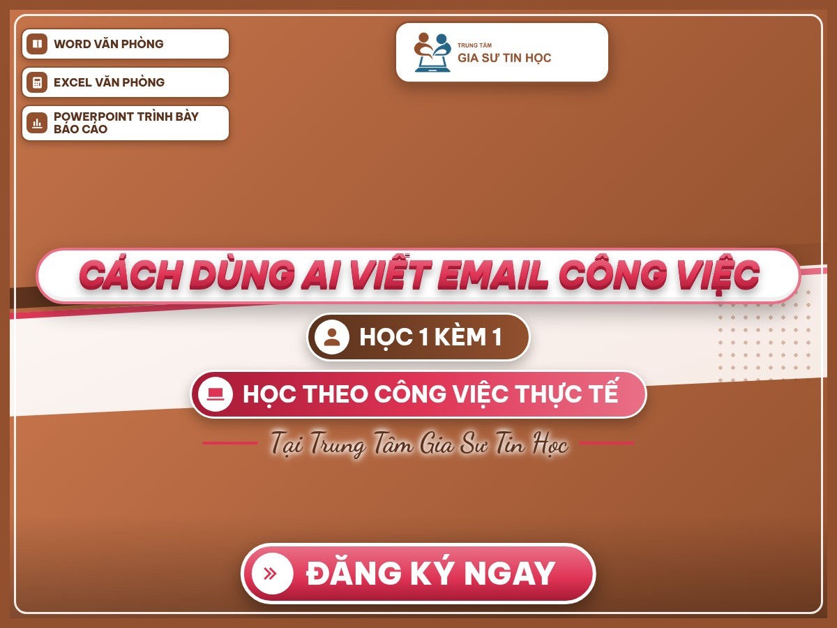 Poster nền thương hiệu Trung Tâm Gia Sư Tin Học với dòng chữ “Cách dùng AI viết email công việc”.